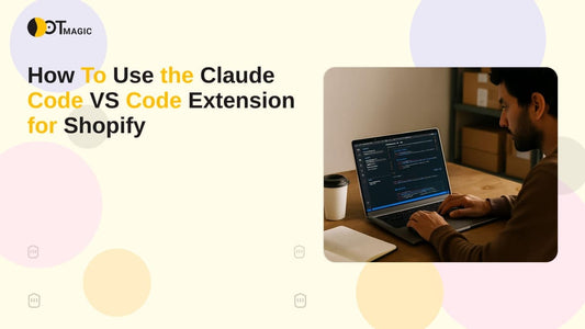 How To Use the Claude Code VS Code Extension for Shopify