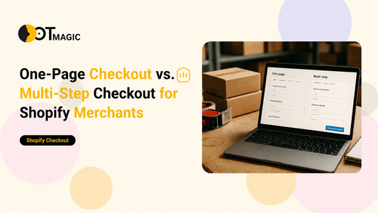 One-Page Checkout vs. Multi-Step Checkout for Shopify Merchants